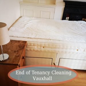 end of tenancy clean vauxhall