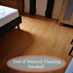 end of tenancy cleaning services vauxhall